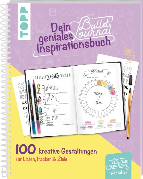 Dein geniales Bullet-Journal-Inspirationsbuch