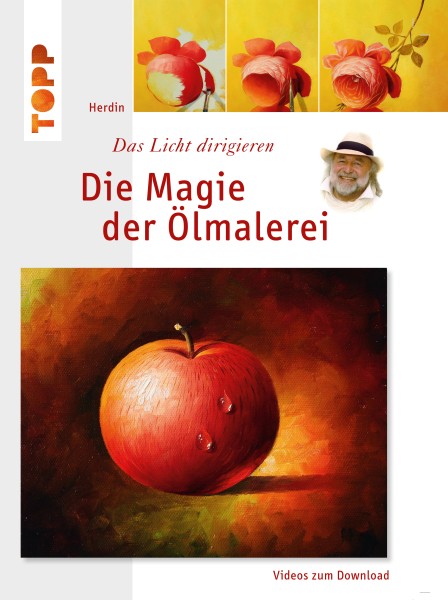 Die Magie der Ölmalerei - Grundkurs