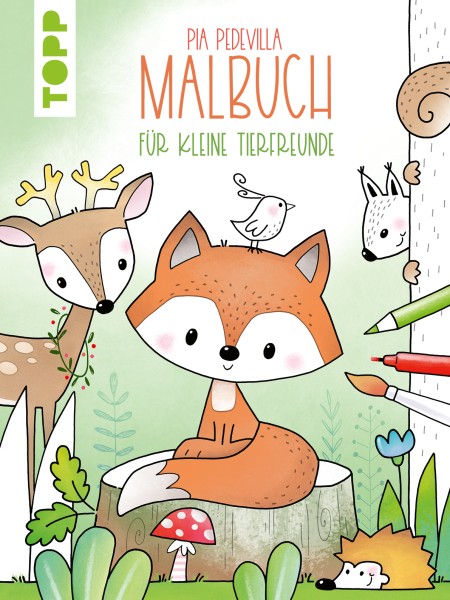 Pia Pedevilla Malbuch - Für kleine Tierfreunde